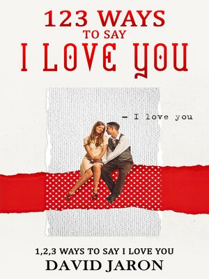 cover image of 123 Ways to Say I Love You